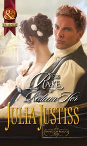 The Rake To Redeem Her (Mills & Boon Historical) (Ransleigh Rogues, Book 2)