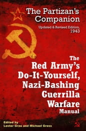 The Red Army s Do-It-Yourself, Nazi-Bashing Guerrilla Warfare Manual