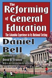 The Reforming of General Education