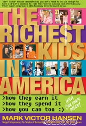 The Richest Kids in America