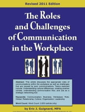 The Roles and Challenges of Communication in the Workplace