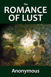 The Romance of Lust (Revised Edition)