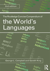 The Routledge Concise Compendium of the World s Languages