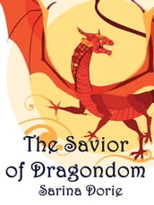 The Savior of Dragondom