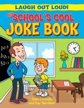 The School s Cool Joke Book
