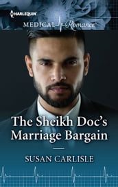 The Sheikh Doc s Marriage Bargain