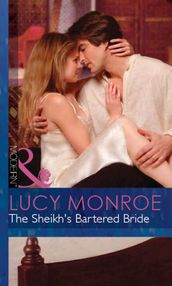 The Sheikh s Bartered Bride (Surrender to the Sheikh, Book 3) (Mills & Boon Modern)