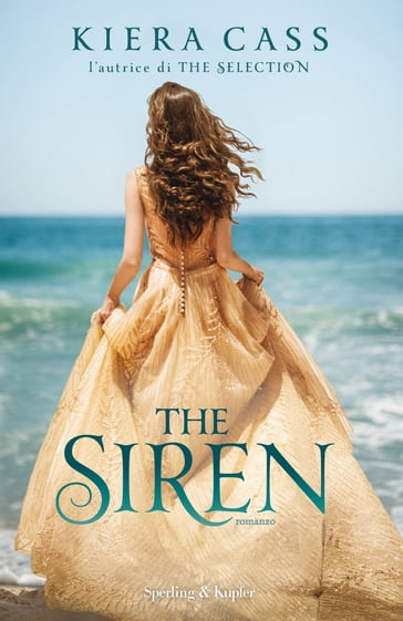 The Siren (versione italiana) - Kiera Cass