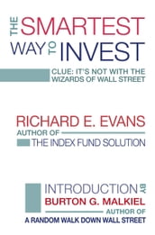 The Smartest Way to Invest