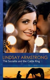 The Socialite And The Cattle King (Mills & Boon Modern)