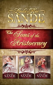 The Sons of the Aristocracy: Boxed Set