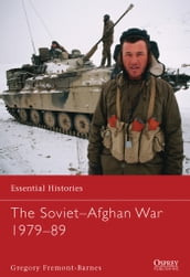 The SovietAfghan War 197989