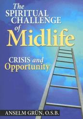 The Spiritual Challenge of Midlife