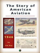 The Story of AMERICAN AVIATION