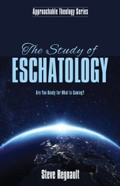 The Study of Eschatology