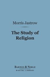 The Study of Religion (Barnes & Noble Digital Library)