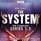 The System: The Complete Series 1-3