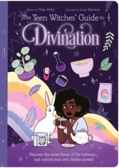 The Teen Witches  Guide to Divination