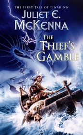 The Thief s Gamble