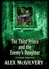 The Third Prince and the Enemy s Daughter