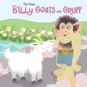 The Three Billy Goats and Gruff