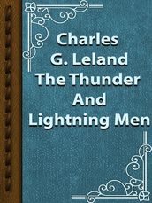 The Thunder And Lightning Men