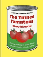 The Tinned Tomatoes Cookbook