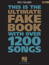 The Ultimate Fake Book for C Instruments