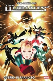 The Ultimates2 (2016): Guerra in Paradiso