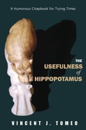 The Usefulness of Hippopotamus