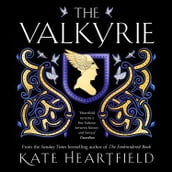 The Valkyrie: A glorious, lyrical Norse mythology retelling from a SUNDAY TIMES bestselling author
