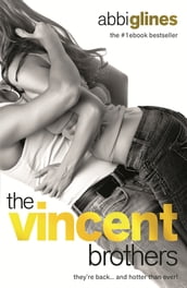 The Vincent Brothers: New and Uncut