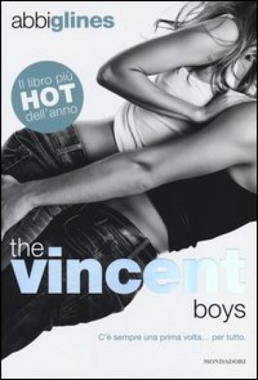 The Vincent boys - Abbi Glines