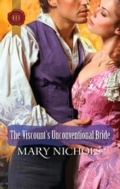 The Viscount s Unconventional Bride