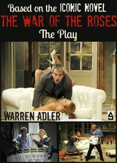The War of the Roses - Play