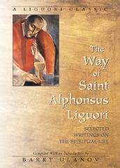 The Way of Saint Alphonsus Liguori
