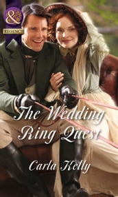 The Wedding Ring Quest (Mills & Boon Historical)