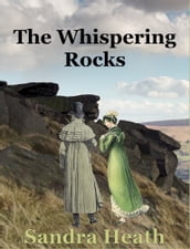 The Whispering Rocks