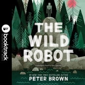 The Wild Robot: Booktrack Edition
