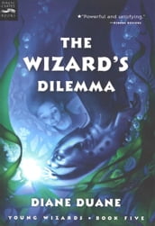 The Wizard s Dilemma