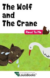 The Wolf And The Crane