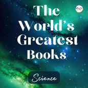 The World s Greatest Books (Science)