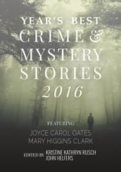 The Year s Best Crime and Mystery Stories 2016