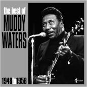 The best of muddy waters 1948-56