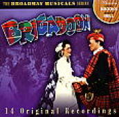 The broadway musicals series: brigadoon