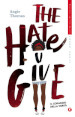The hate U give. Il coraggio della verità