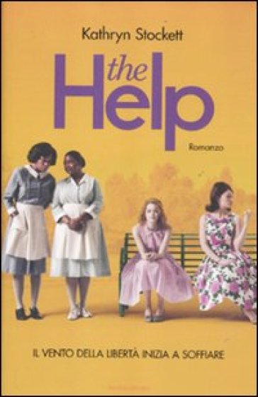 The help - Kathryn Stockett