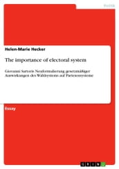The importance of electoral system