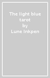 The light blue tarot