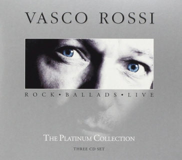 The platinum collection - Vasco Rossi